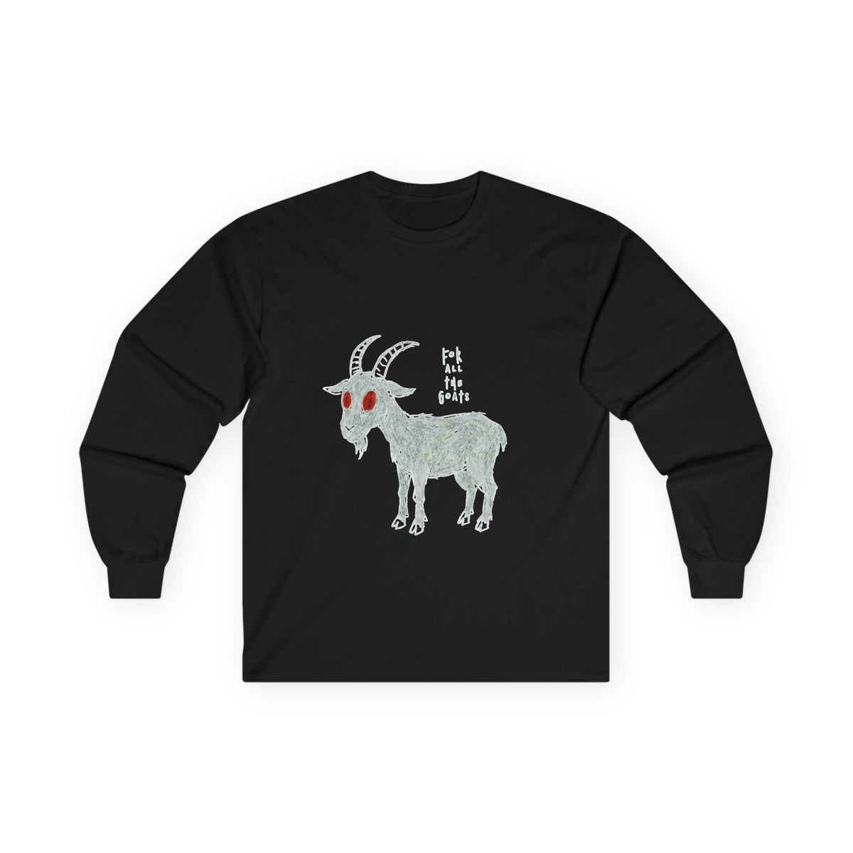 For All the Goats Graphic Long Sleeve Tee — Red-Eyed Goat Design